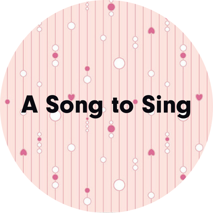 A Song to Sing