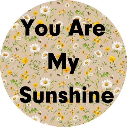 You Are My Sunshine