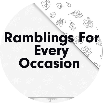 Ramblings for Every Occasion