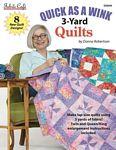 Quick as a Wink 3 Yard Quilts